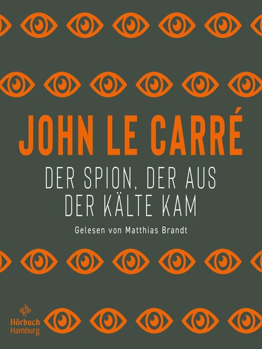 Title details for Der Spion, der aus der Kälte kam by John le Carré - Available